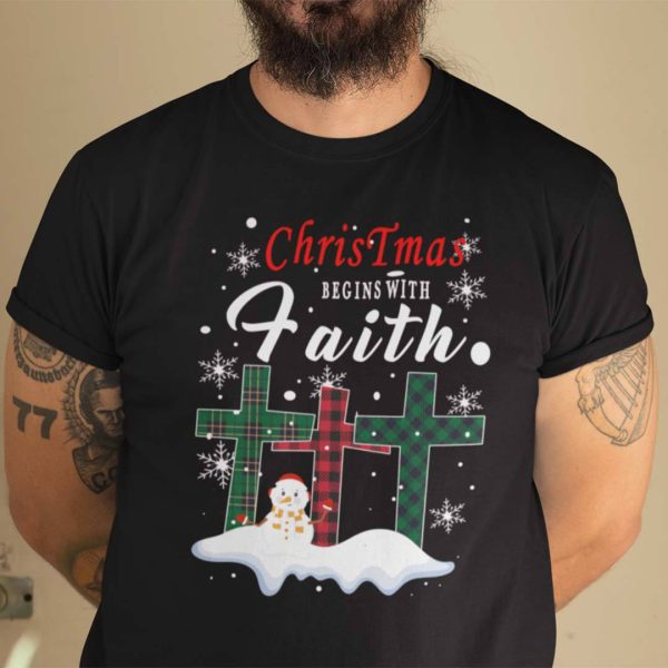 Christmas Faith Shirt Christmas Begins With Faith