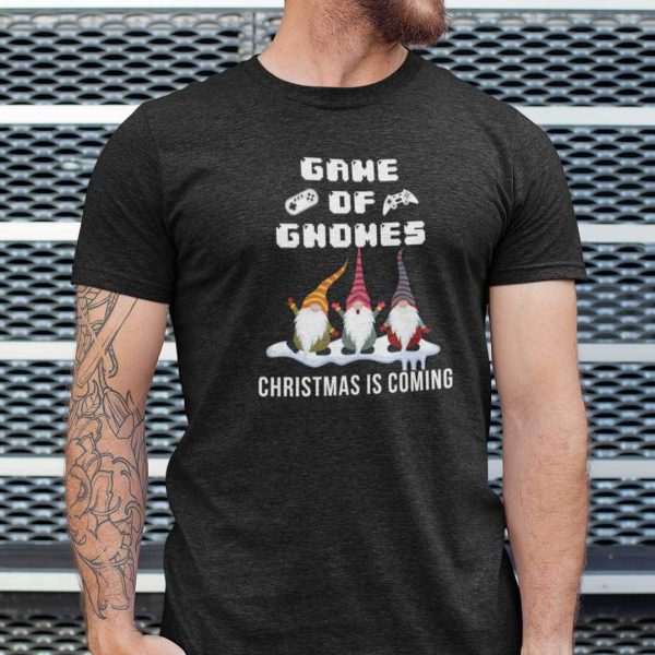 Christmas Video Game Shirt Game Of Gnomes Christmas Is Coming