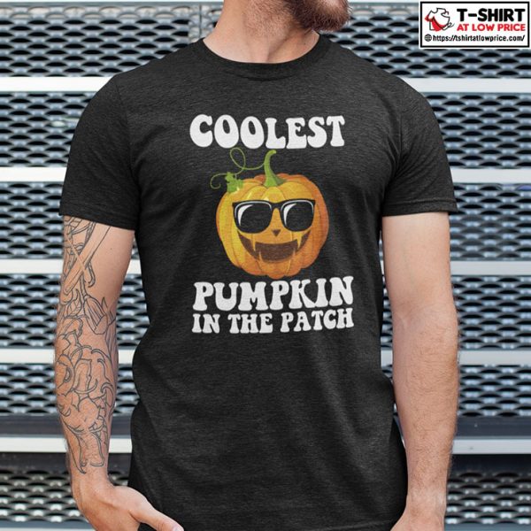 Coolest Pumpkin In The Patch Halloween Shirt