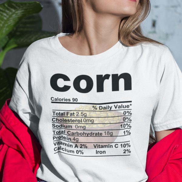 Corn Thanksgiving Food Nutrition Facts Shirt
