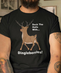 Deck The Halls With Dingleberries Reindeer Christmas Shirt 1