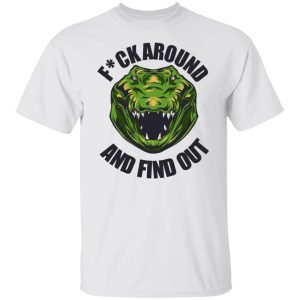 Do It with Dan Croc Fuck Around And Find Out T-Shirts, Hoodies, Long Sleeve