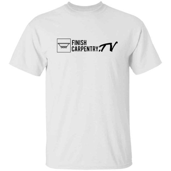 Finish Carpentry TV Logo Shirts, Hoodies, Long Sleeve