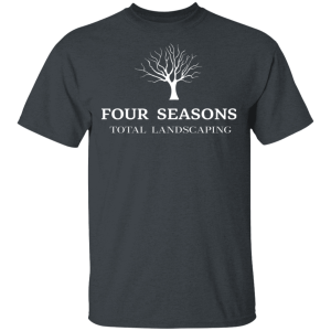 Four Seasons Total Landscaping T-Shirts, Hoodies