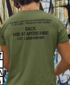 Front Toward Enemy Claymore Mine M18A1 Shirt 2