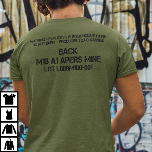 Front Toward Enemy Claymore Mine M18A1 Shirt
