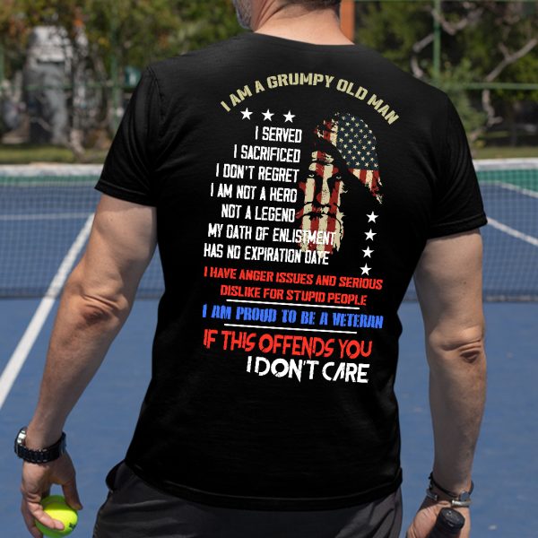 Grumpy Old Man Veteran Shirt If This Offends You I Don’t Care