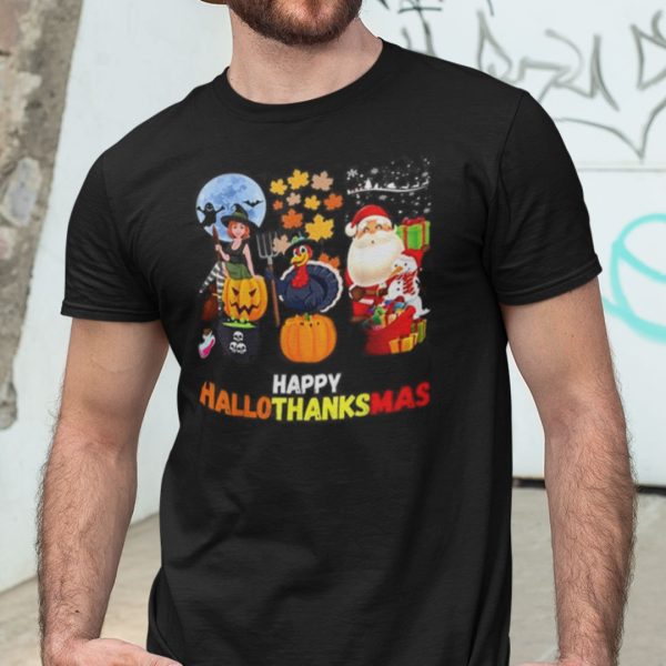 Happy Hallothanksmas Shirt Witch Halloween Turkey Santa Christmas