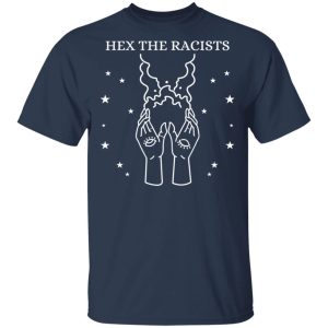 Hex The Racists T Shirts Hoodies Long Sleeve 2