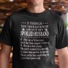 Husband Veteran Shirt 3 Things About My Spoiled Husband