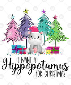 I Want A Hippopotamus For Christmas Shirt Xmas Tee 1 I Want A Hippopotamus For Christmas Shirt Xmas Tee 2