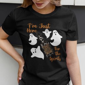 I’m Just Here For The Spirits Shirt Ghost Tequila Halloween