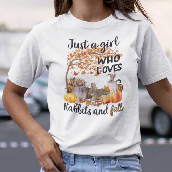 Just A Girl Who Loves Rabbits And Fall Shirt