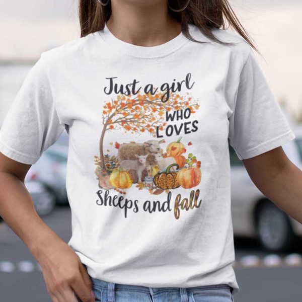 Just A Girl Who Loves Sheeps And Fall Shirt