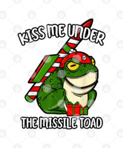 Kiss Me Under The Missile Toad Shirt 2