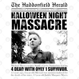 Michael Myers Haddonfield Herald Halloween Night Massacre Shirt