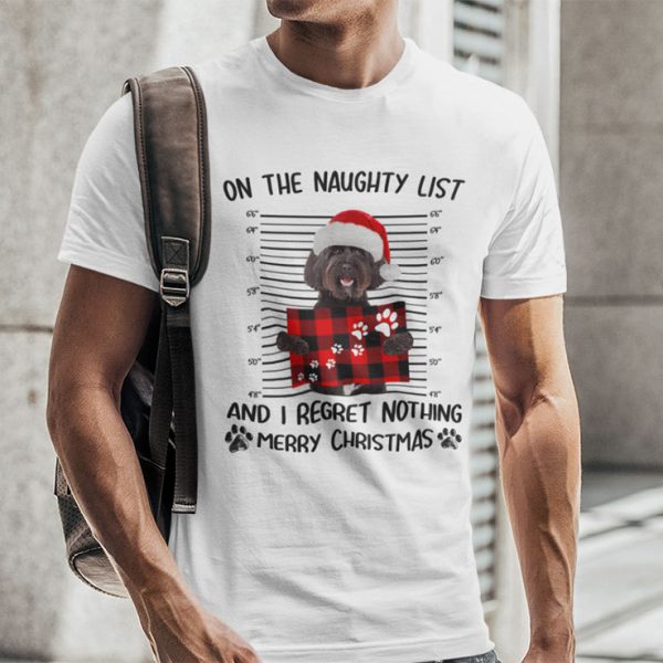 On The Naughty List And I Regret Nothing Tibetan Terrier Merry Christmas Shirt