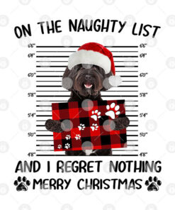 On The Naughty List And I Regret Nothing Tibetan Terrier Merry Christmas Shirt 1 On The Naughty List And I Regret Nothing Tibetan Terrier Merry Christmas Shirt 2