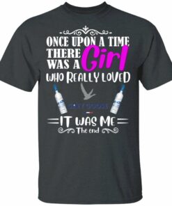Once Upon A Time There Was A Girl Loved Grey Goose T-shirt Vodka Tee All Day Tee 3 Once Upon A Time There Was A Girl Loved Grey Goose T shirt Vodka Tee All Day Tee 4