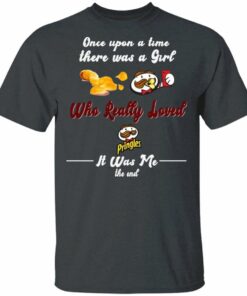 Once Upon A Time There Was A Girl Loved Pringles T shirt All Day Tee 1