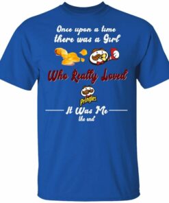 Once Upon A Time There Was A Girl Loved Pringles T shirt All Day Tee 4