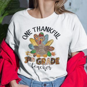 One Thankful 3rd Grade Teacher Shirt Turkey Thanksgiving