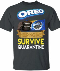 Oreo Helping Me Survive Quarantine T shirt All Day Tee 2