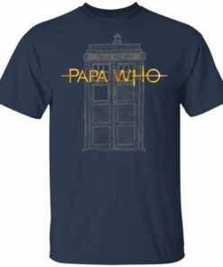 Papa Who Doctor Who Grandpa T shirt Tardis Tee All Day Tee 2