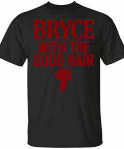 Philly Bryce Harper With The Good Hair Harper Philly Fan T-Shirt All Day Tee 2 Philly Bryce Harper With The Good Hair Harper Philly Fan T Shirt All Day Tee 3