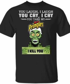 Pringles Achmed T shirt You Take My Snack I Kill You Tee All Day Tee 1
