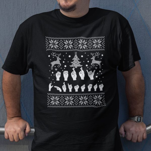 Reindeer Xmas Tree Christmas Sign Language Shirt