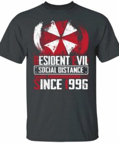 Resident Evil Social Distance Since 1996 T-shirt All Day Tee 3 Resident Evil Social Distance Since 1996 T shirt All Day Tee 4