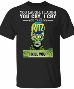 Ritz Achmed T shirt You Take My Snack I Kill You Tee All Day Tee 1