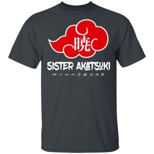 Sister Akatsuki Shirt Naruto Family Tee All Day Tee 2