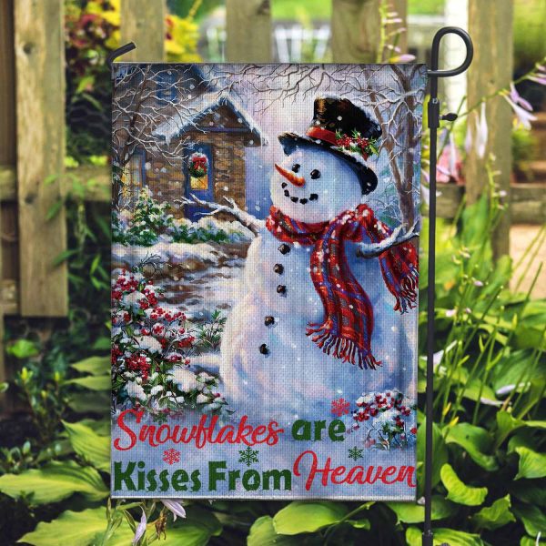 Snowflakes Are Kisses From Heaven Garden Flag Snowman Merry Christmas