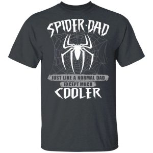 Spider Dad T shirt Spider Man Dad Tee All Day Tee 2