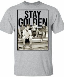 Stay Golden The Golden Girls T shirt All Day Tee 4