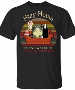 Stay Home And Watch Ghibli Movies T shirt All Day Tee 1