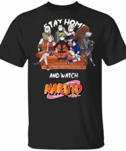Stay Home And Watch Naruto T-shirt Anime Tee All Day Tee 2 Stay Home And Watch Naruto T shirt Anime Tee All Day Tee 3