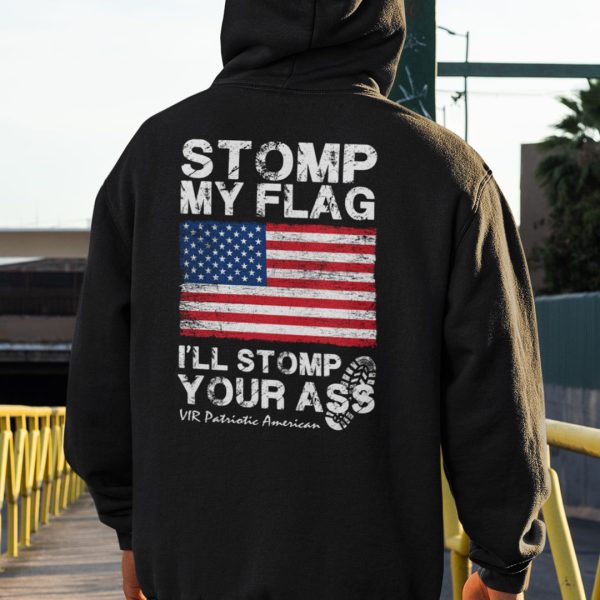 Stomp My Flag I’ll Storm Your Ass Shirt