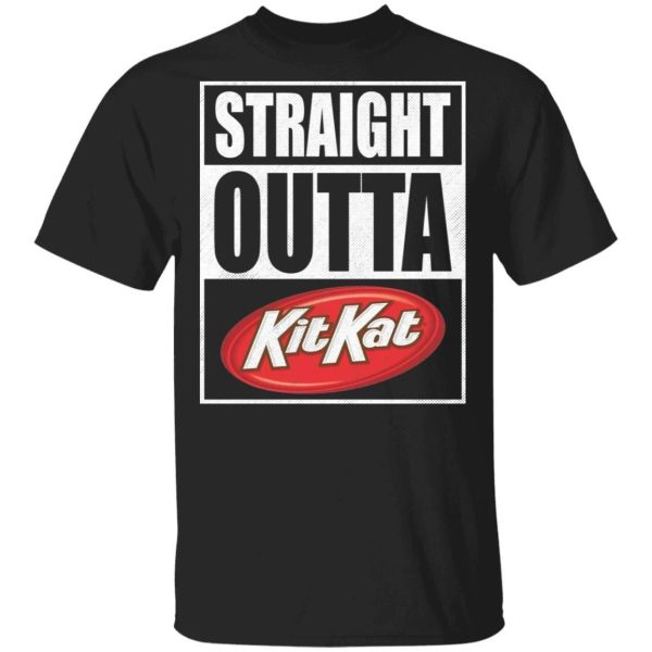 Straight Outta Kit Kat Tee Shirt Snack Lovers T-shirt  All Day Tee