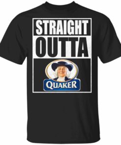 Straight Outta Quaker Tee Shirt Snack Lovers T shirt All Day Tee 1
