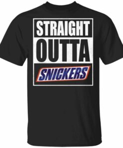 Straight Outta Snickers Tee Shirt Snack Lovers T-shirt All Day Tee 2 Straight Outta Snickers Tee Shirt Snack Lovers T shirt All Day Tee 3