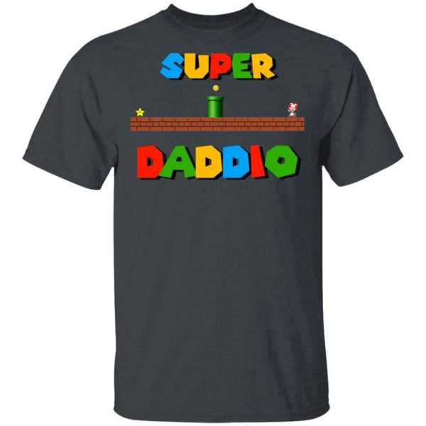 Super Daddio T-shirt Super Mario Dad Tee  All Day Tee