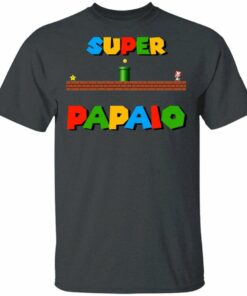 Super Papaio T-shirt Super Mario Papa Tee All Day Tee 1 Super Papaio T shirt Super Mario Papa Tee All Day Tee 2