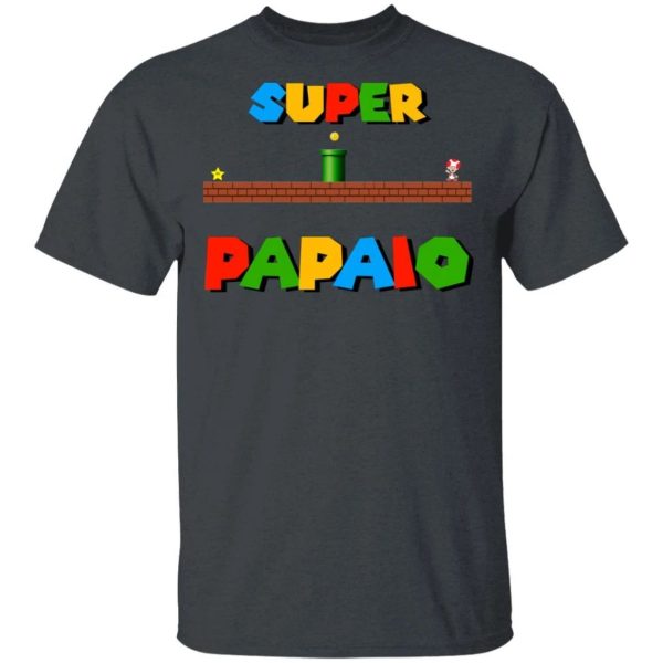 Super Papaio T-shirt Super Mario Papa Tee  All Day Tee
