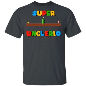 Super Unclerio T shirt Super Mario Uncle Tee All Day Tee 4