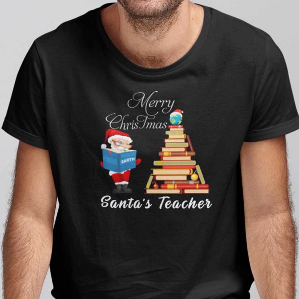 Teacher Christmas Tree Shirt Merry Christmas Santa’s Teacher