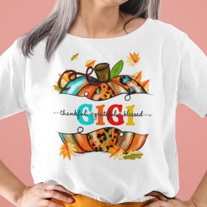 Thankful Grateful Blessed Shirt Gigi Thanksgiving Pumpkin Tee