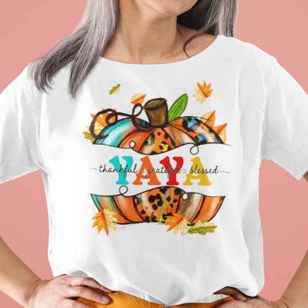 Thankful Grateful Blessed Shirt Yaya Thanksgiving Pumpkin Tee